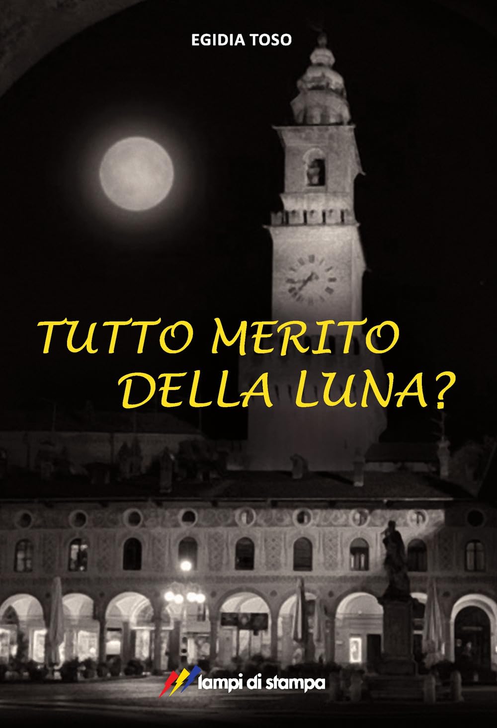 Tutto Merito Della Luna? - 4