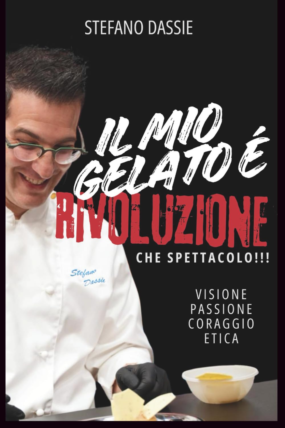 IL MIO GELATO È RIVOLUZIONE: ECCELLENZA, ETICA E FUTURO PROFESSIONALE