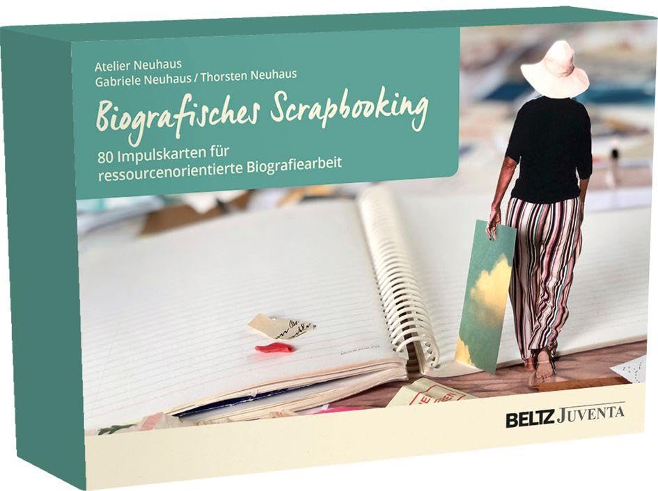 Biografisches Scrapbooking: 80 Impulskarten für ressourcenorientierte Biograﬁearbeit (Kartensets für die Soziale Arbeit)
