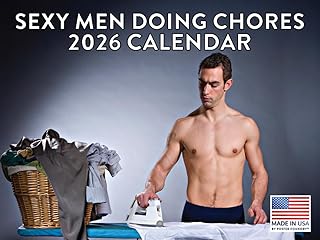 Sexy Men Doing Chores Calendar 2026 Monthly Wall Calender 12 Month | American Made In The USA