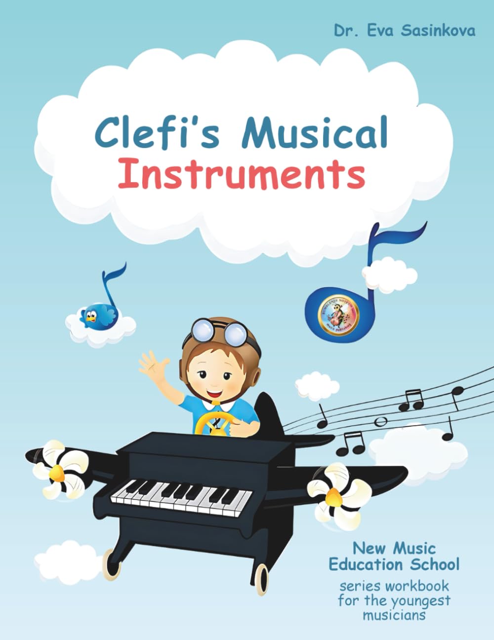 Clefi's Musical Instruments: Music Workbook for the Youngest Musicians (New Music Education School)