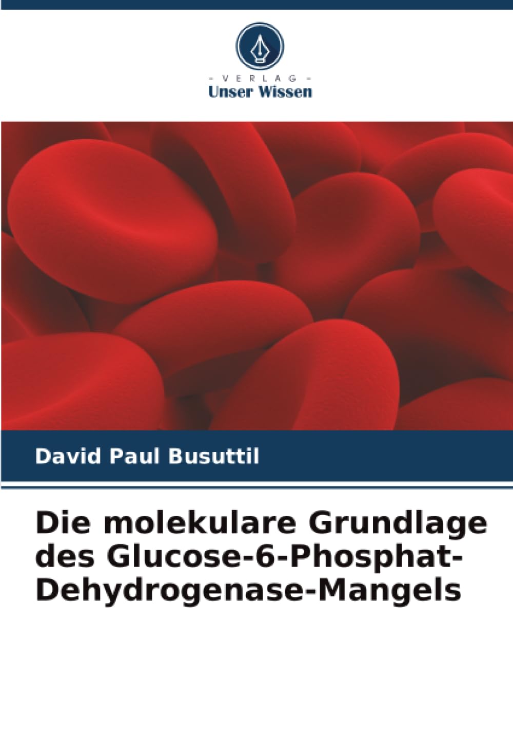Die molekulare Grundlage des Glucose-6-Phosphat-Dehydrogenase-Mangels