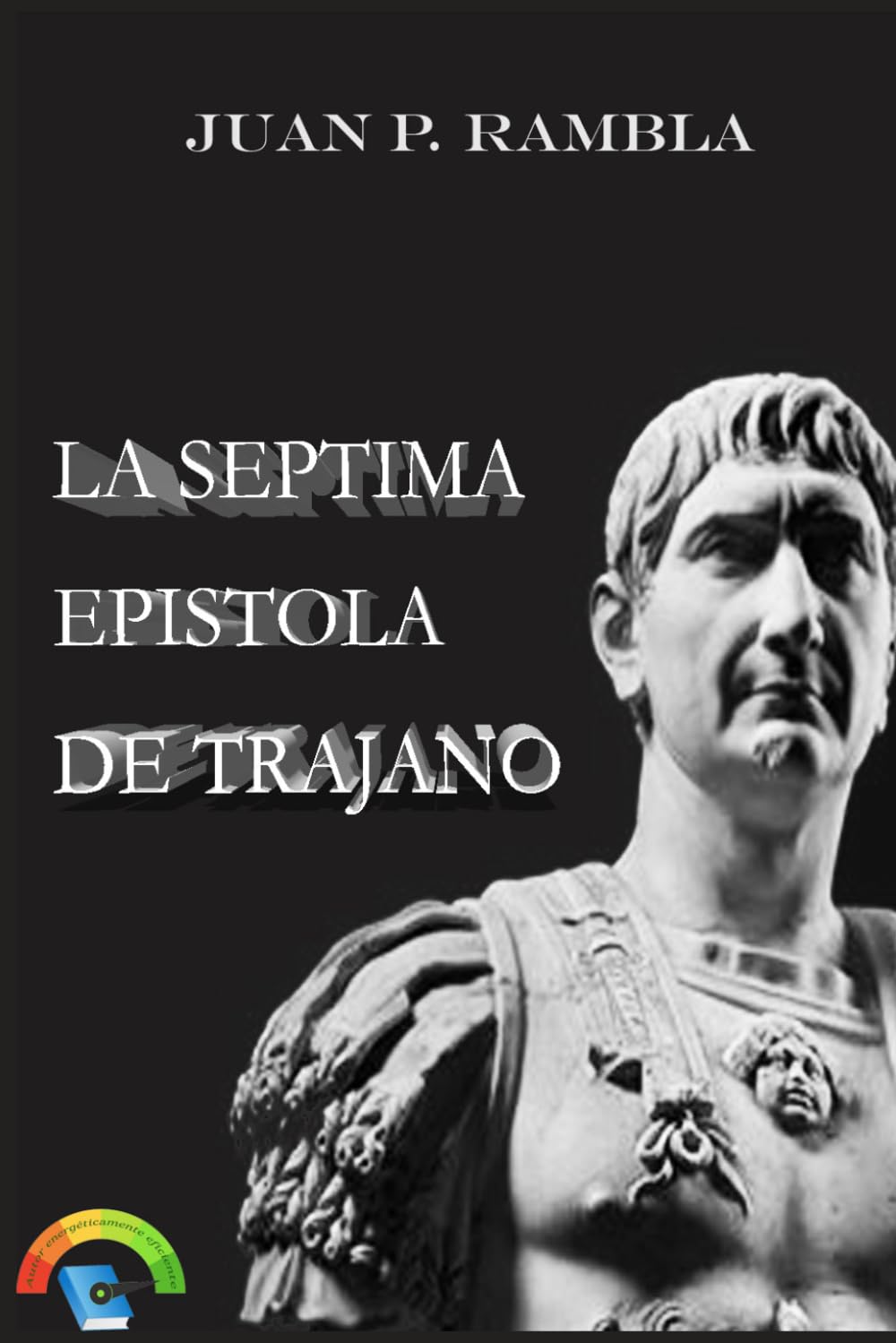 La séptima epístola de Trajano