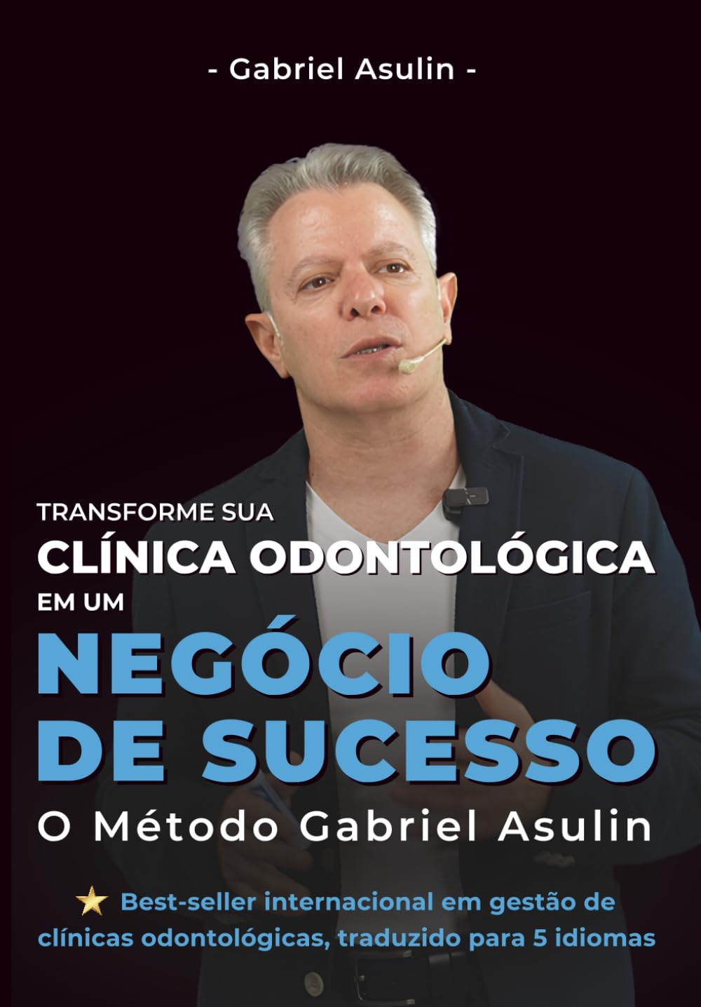Transforme sua Clínica Odontológica em um Negócio de Sucesso