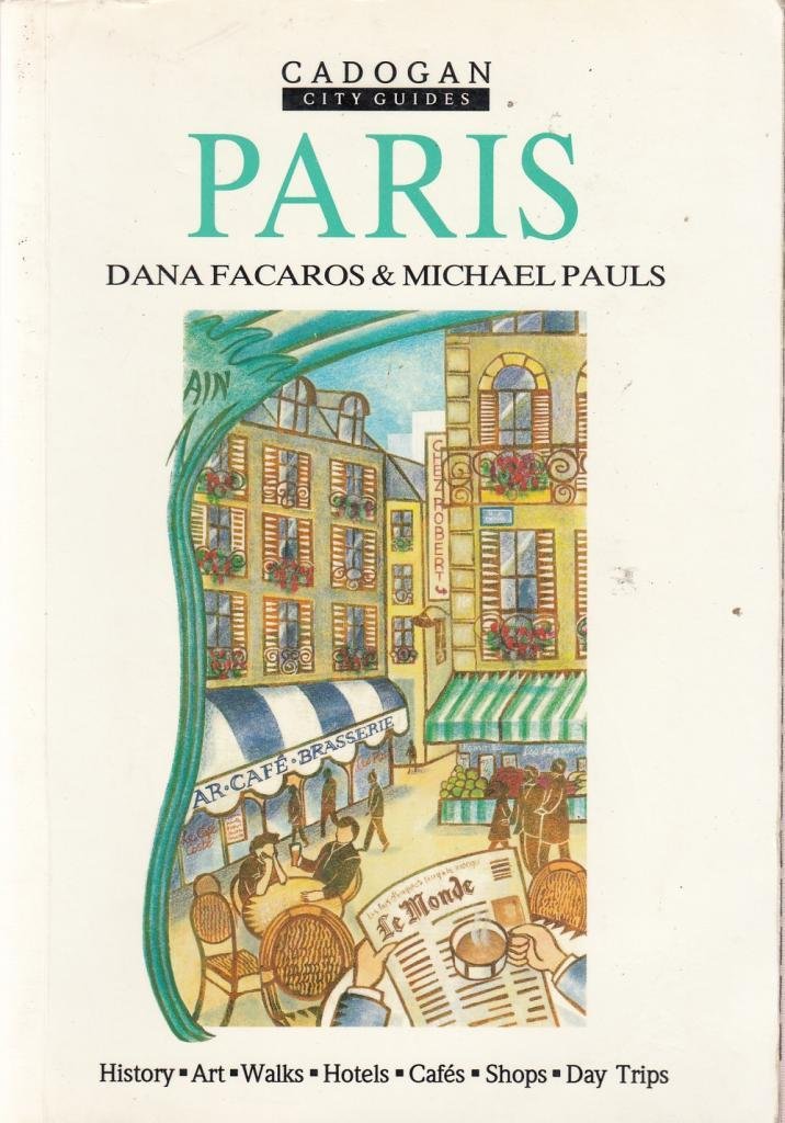 Paris (Cadogan City Guides) [Idioma Inglés]