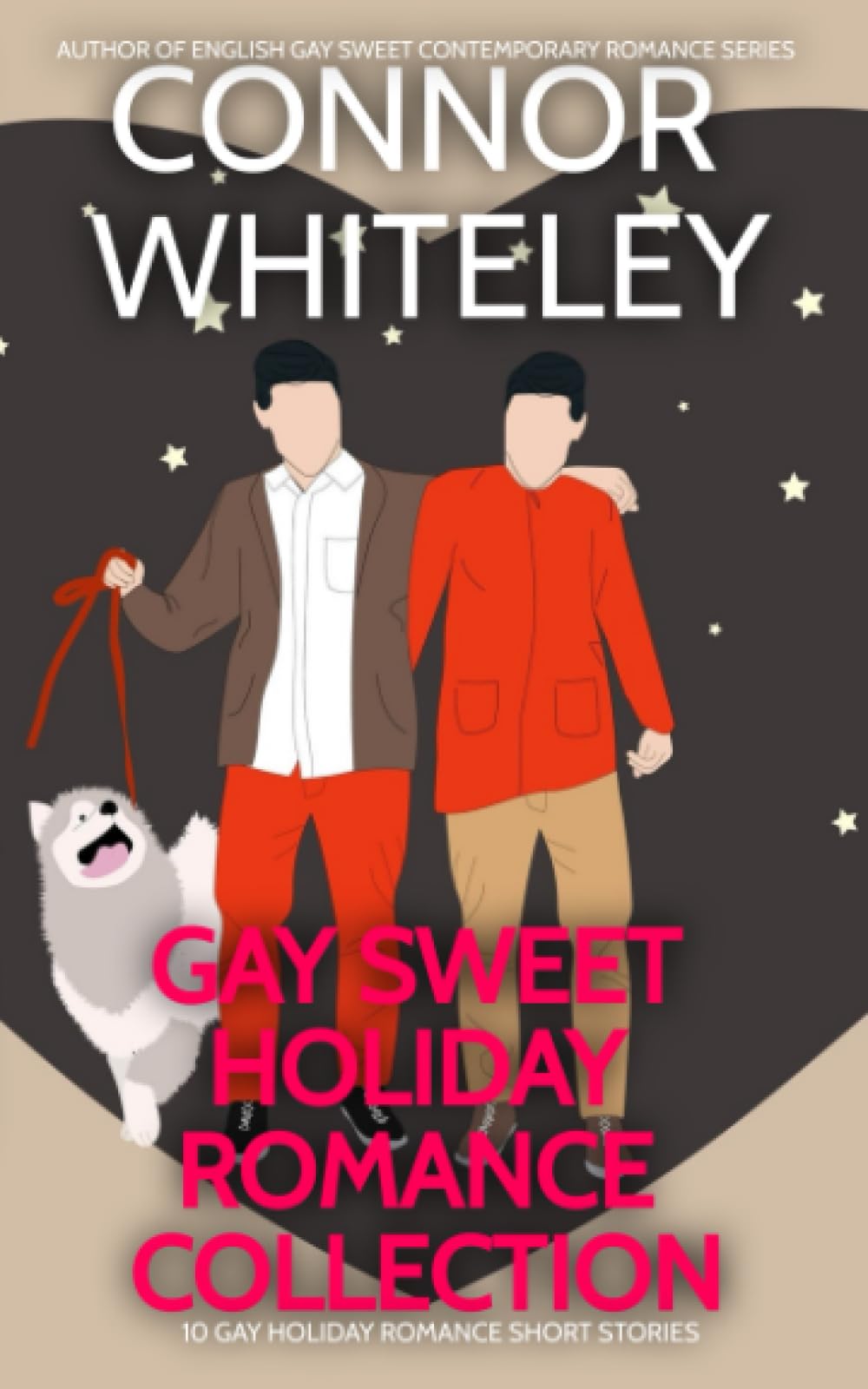 Gay Holiday Romance Collection: 10 Gay Sweet Holiday Romance Short Stories (The English Gay Sweet Contemporary Romance Stories)