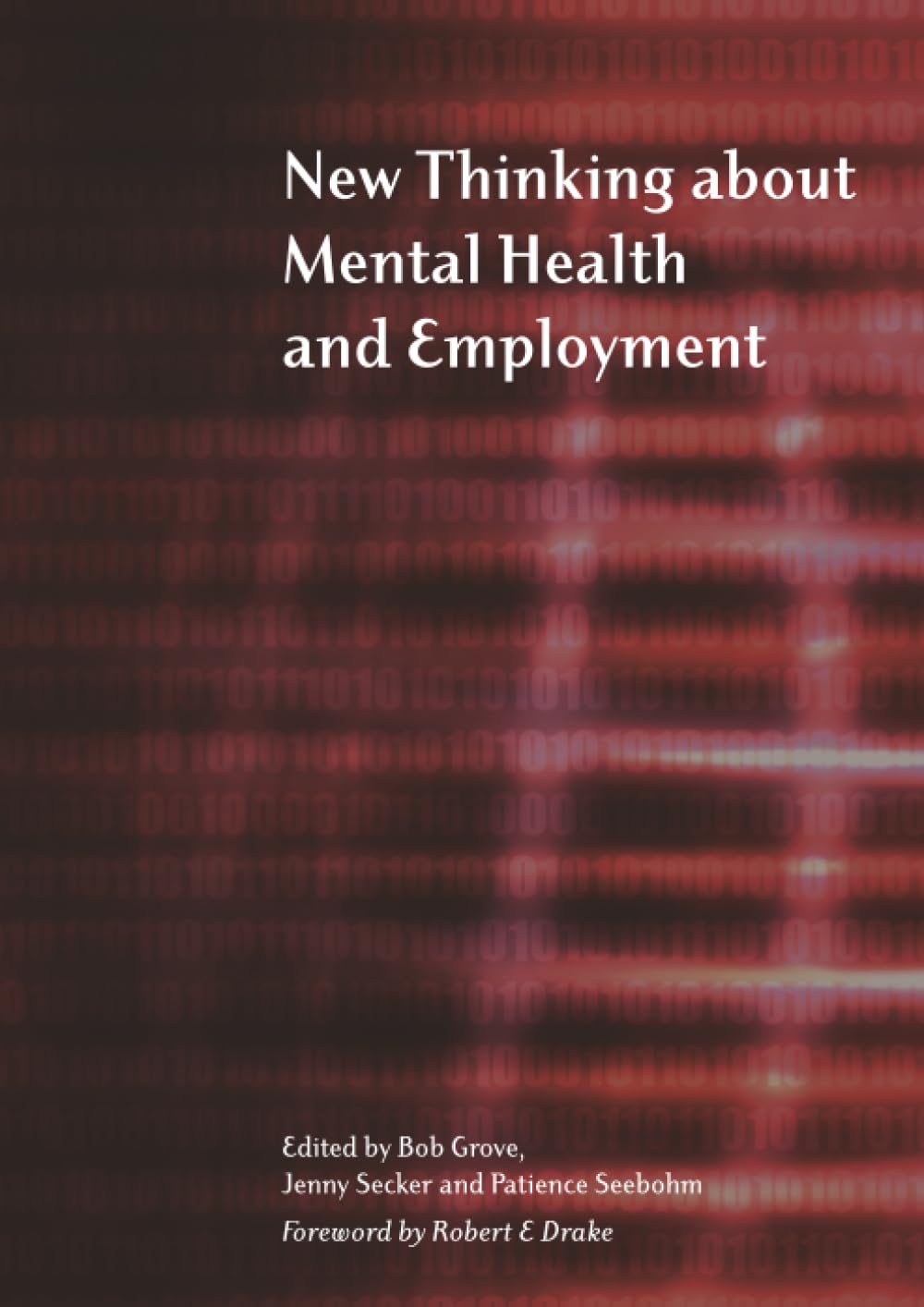 New Thinking About Mental Health and Employment