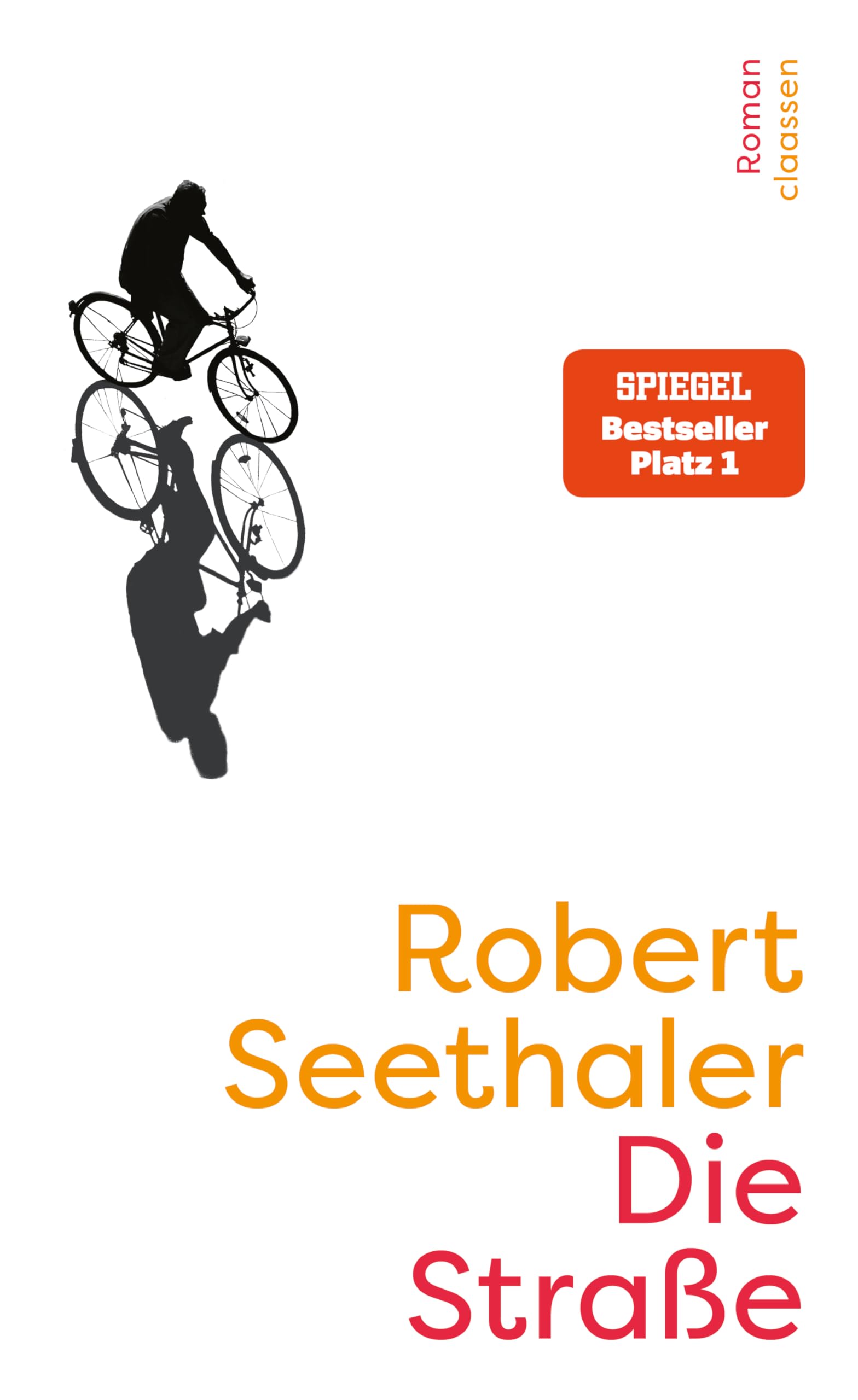 Die Straße: Roman | Der neue Roman des Bestseller-Autors von "Das Café ohne Namen"