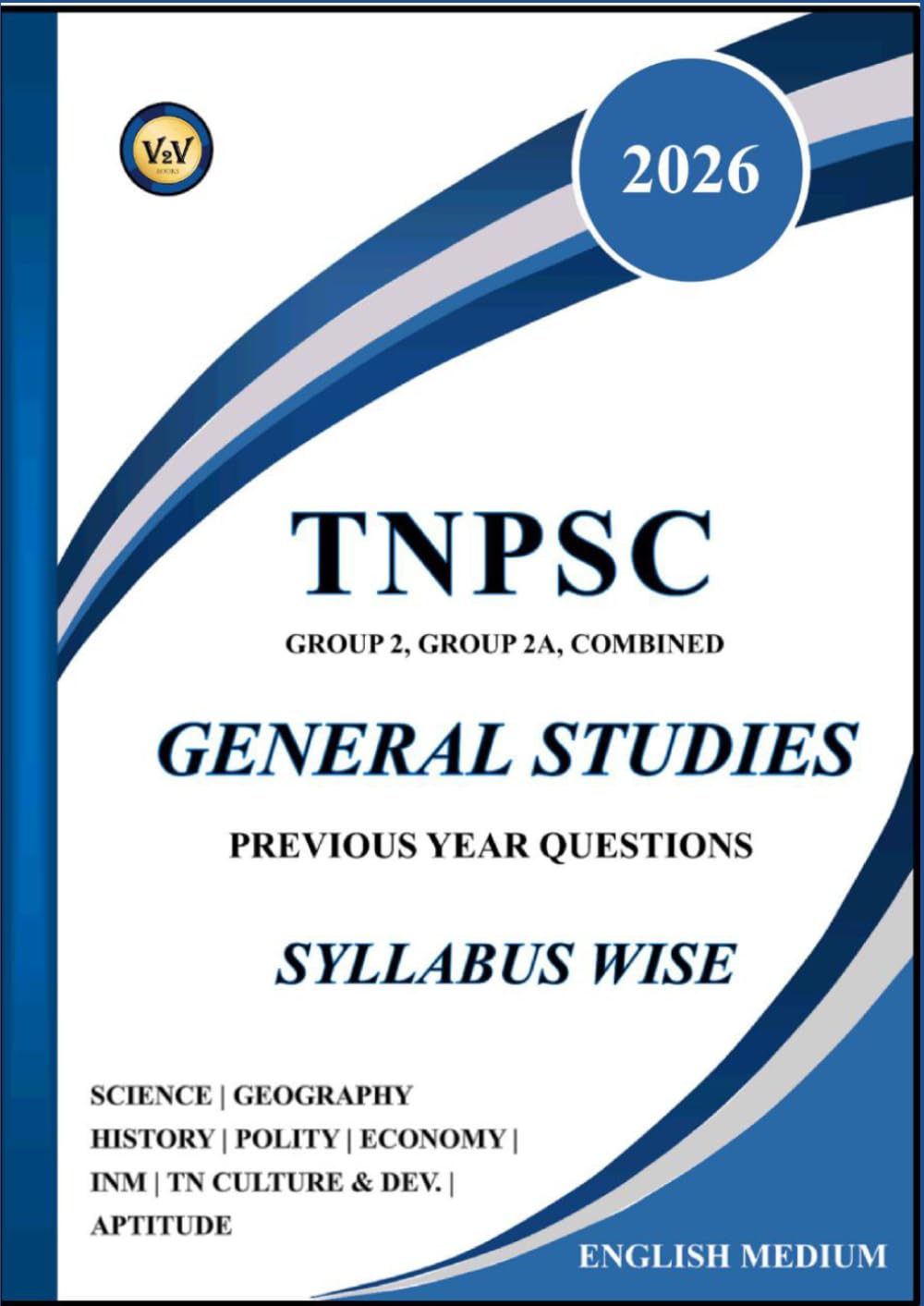 GROUP 2 GS: TNPSC PYQ SYLLABUS WISE EM