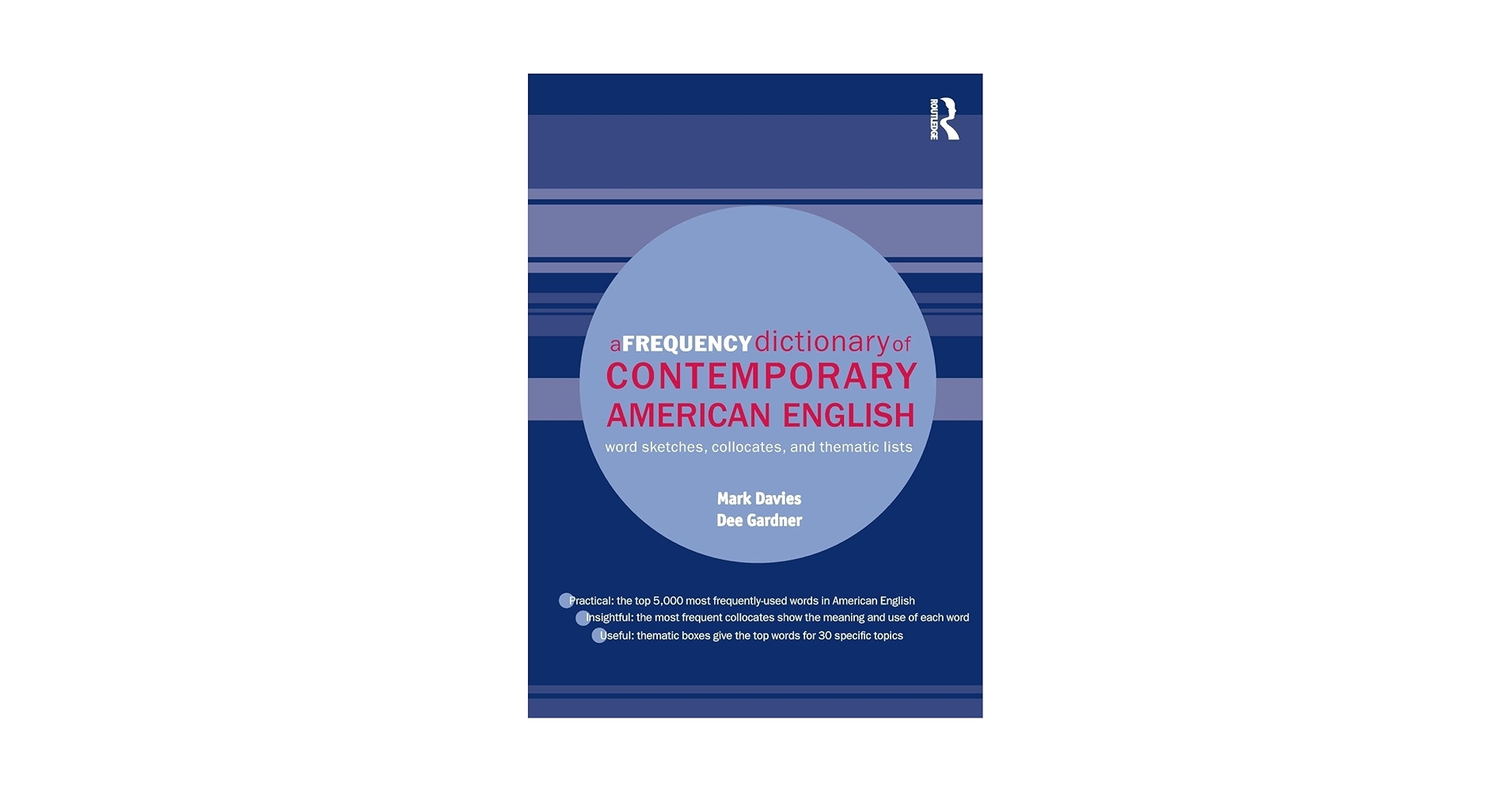 A Frequency Dictionary of Contemporary American English