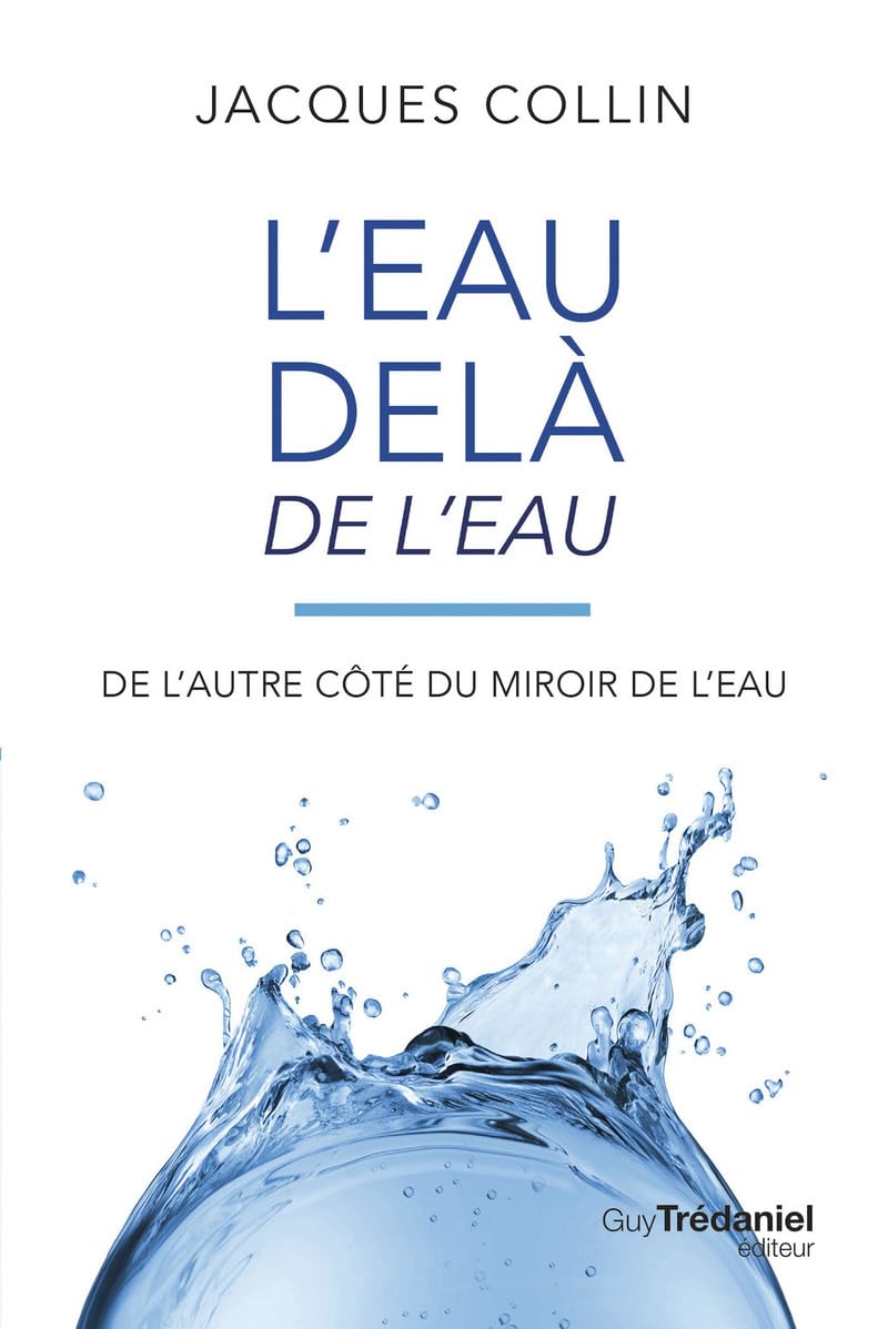 L'eau delà de l'eau - De l'autre coté du miroir de l'eau - 5ème édition