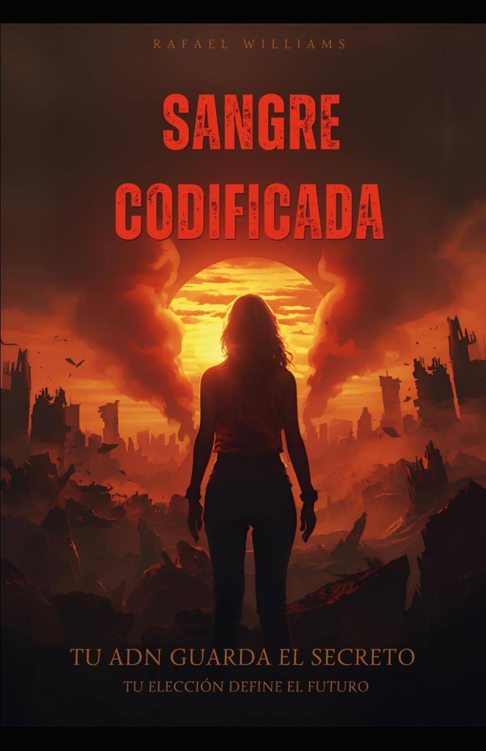 Sangre Codificada: Sangre Codificada: Una novela de ciencia ficción distópica