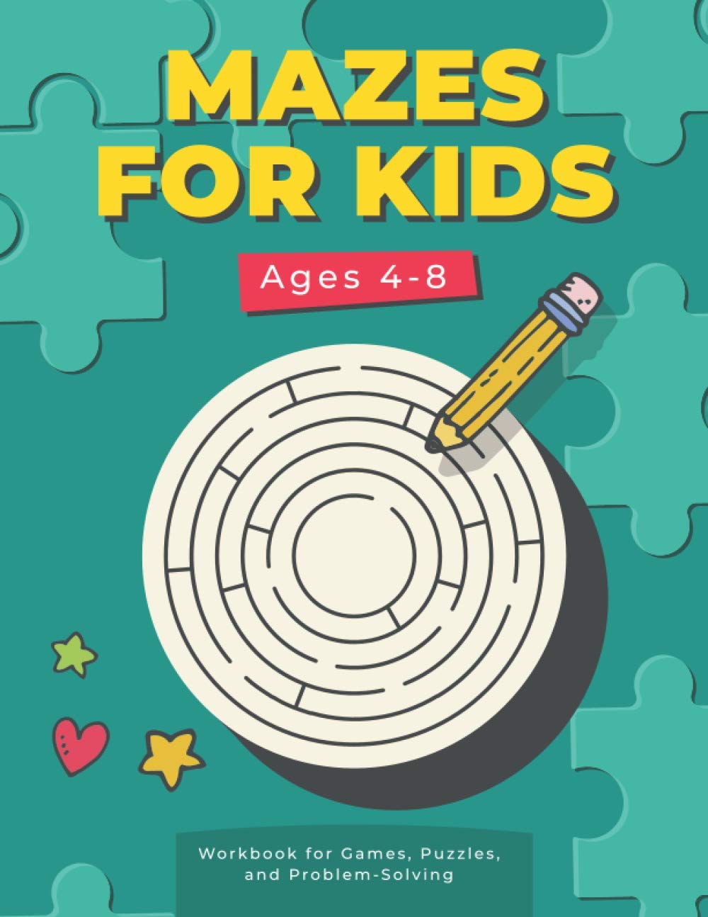 Mazes for Kids: A Maze Activity Book for Kids (Maze for Kids)