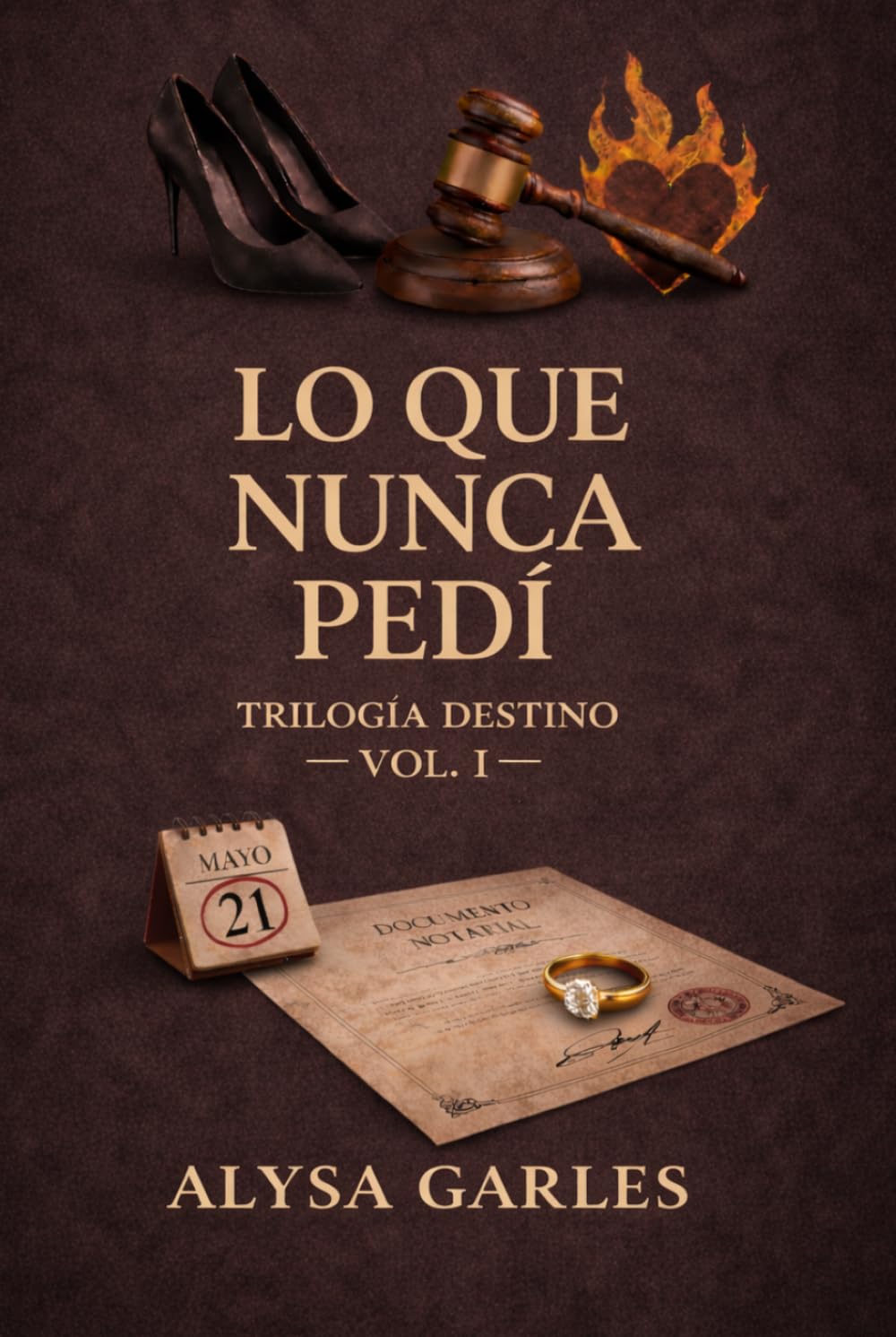 Lo que nunca pedí (DESTINO)