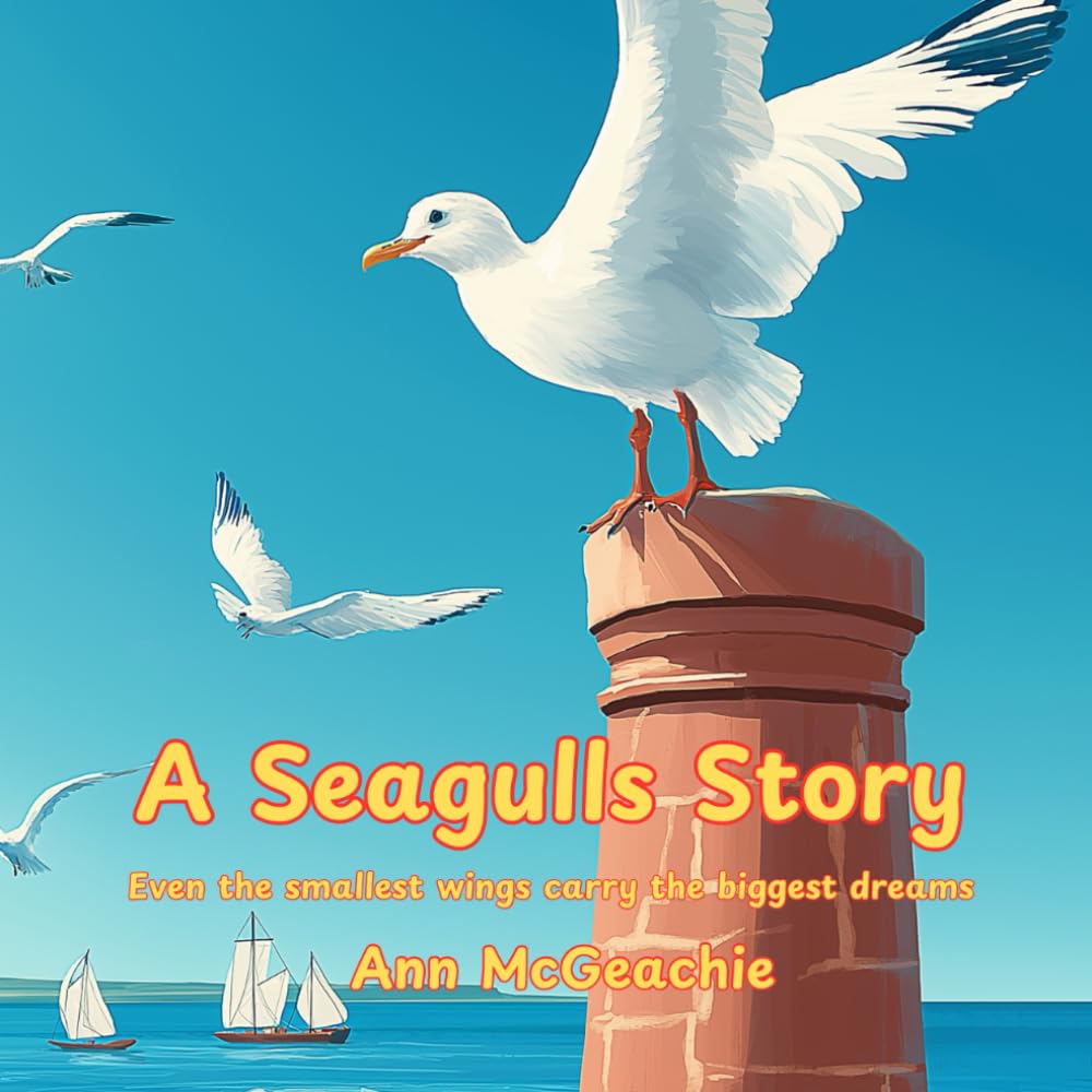 A Seagulls Story: Even the smallest wings carry the biggest dreams