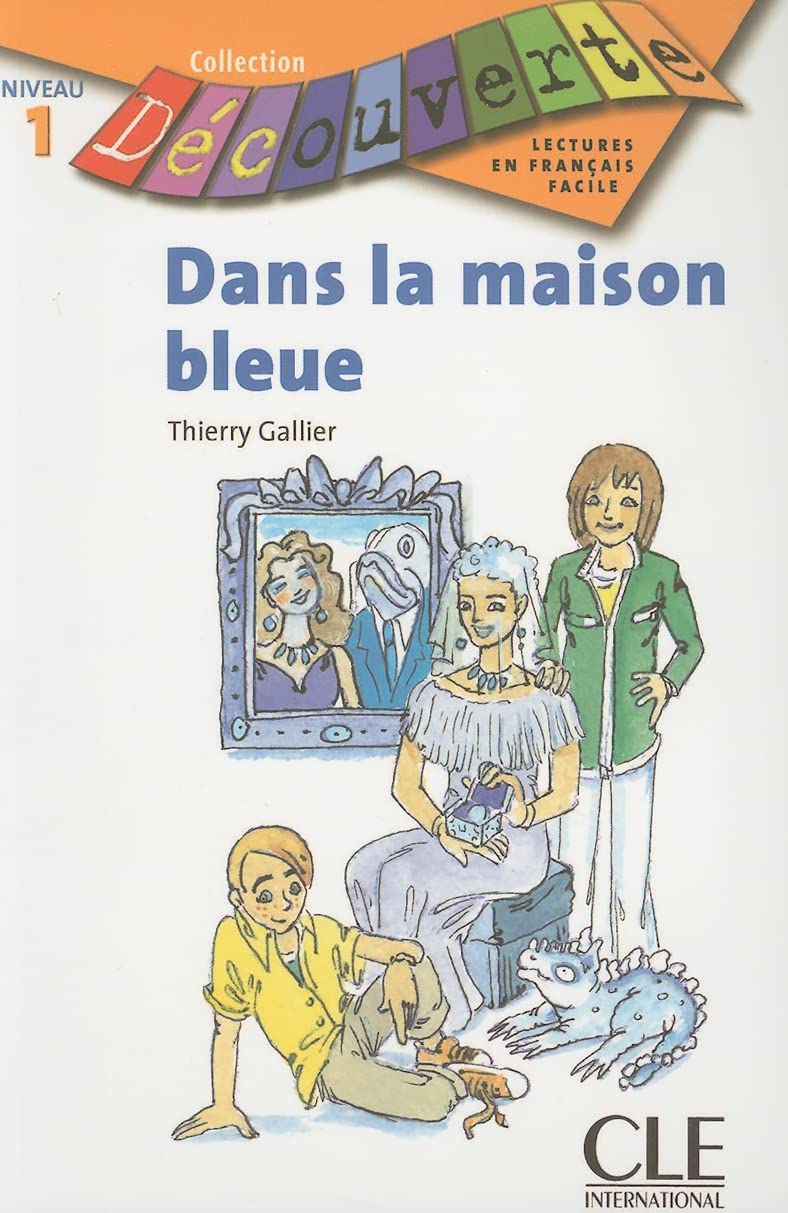 Decouverte: Dans la maison bleue