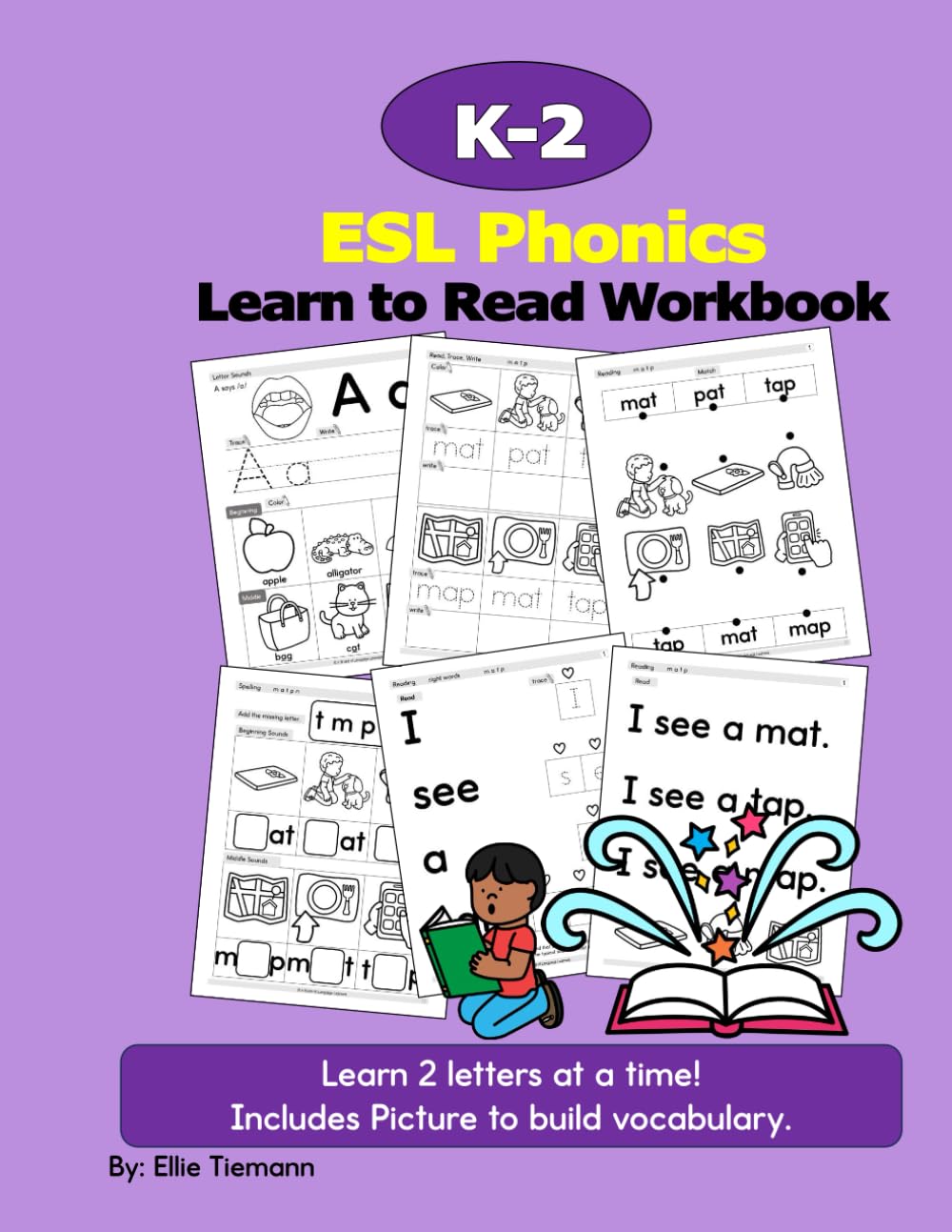 K-2 ESL Phonics: Learn to Read Workbook (Newcomer ESL Phonics Workbooks)