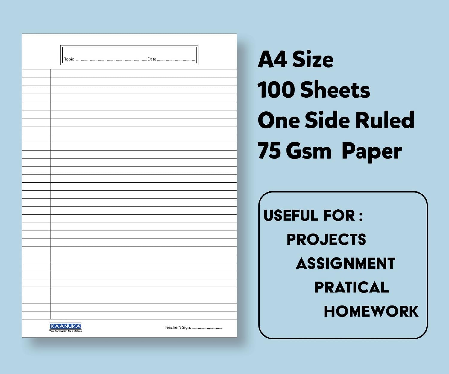 KAANUKA A4 Size One Side Ruled Sheets | 100 Sheets | 75 GSM Premium Paper | For School, College & Office Use | Writing, Projects, Assignments, Practicals, Homework 1