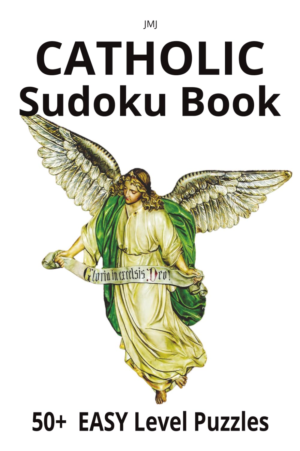 Catholic Sudoku Book: 50+ Easy Level Puzzles