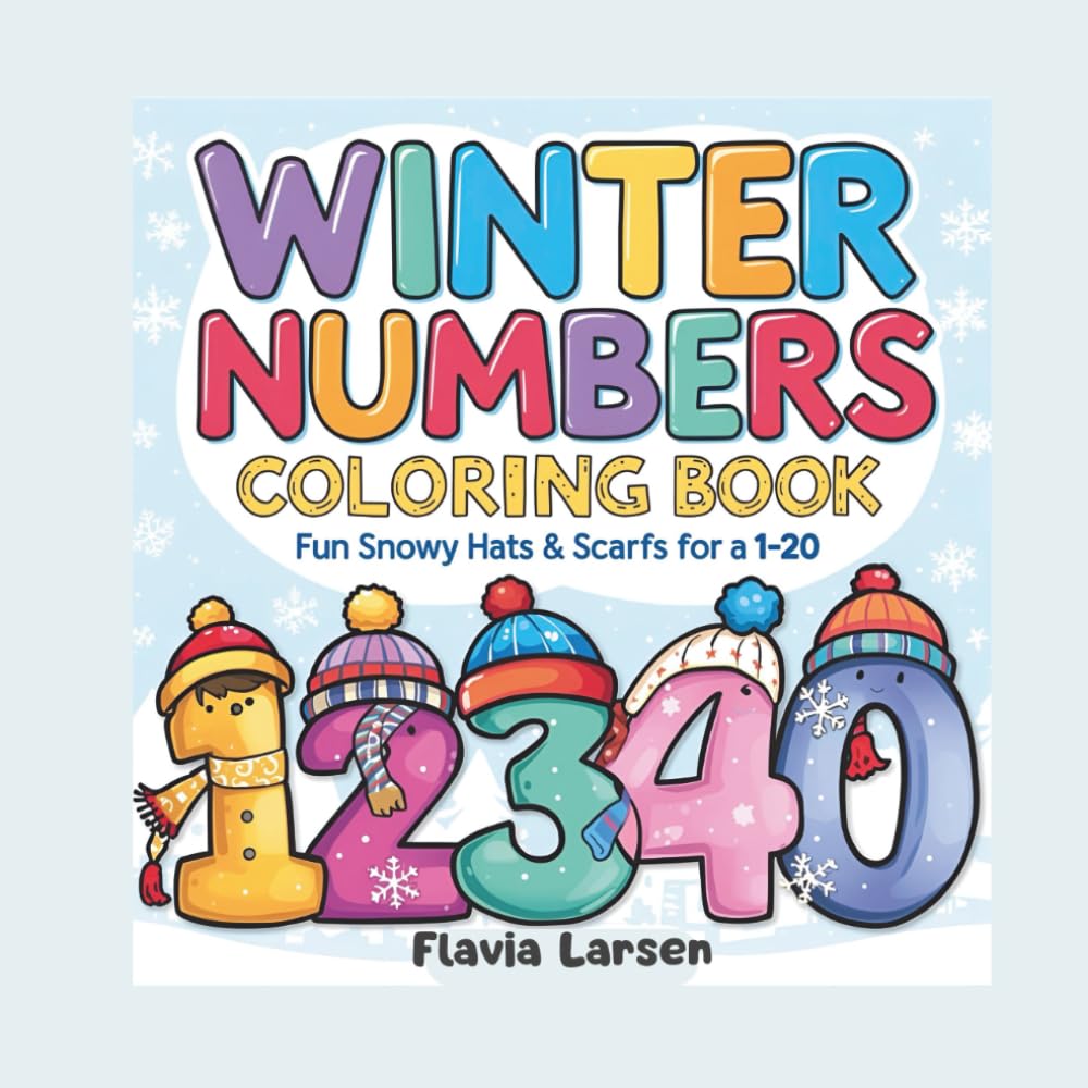 Winter Numbers Coloring Book for Kids: Numbers 1–20 (World of Imagination – Creative Coloring Series)
