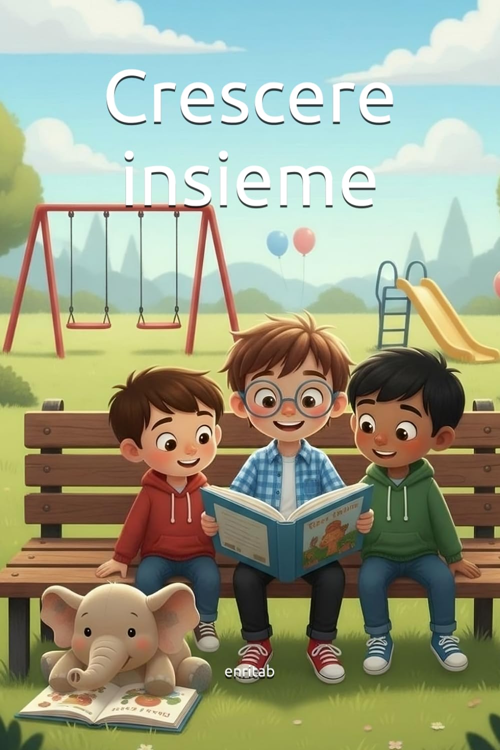 Crescere insieme (Le avventure di Gabriel e Ciuciù)