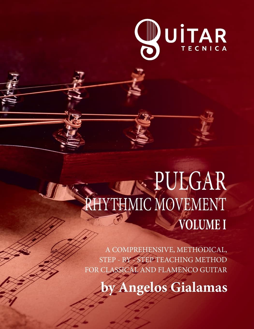 Pulgar Rhythmic Movement Vol I guide d apprentissage musical pour guitaristes