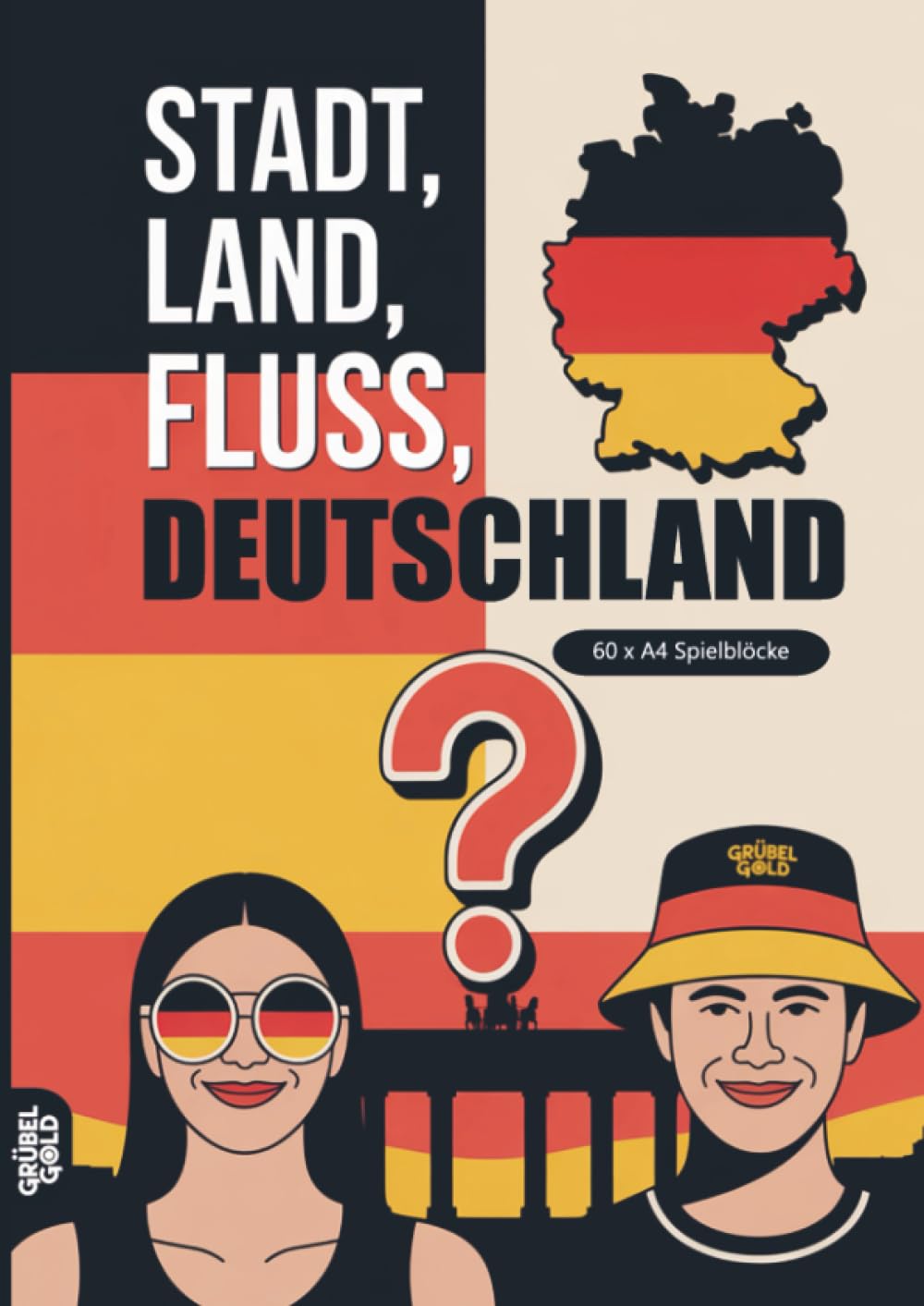 Stadt, Land, Fluss, Deutschland: 60 Spielblöcke A4 - Geschenk für Deutschlandfans - Quiz | Spiel Heimatkunde