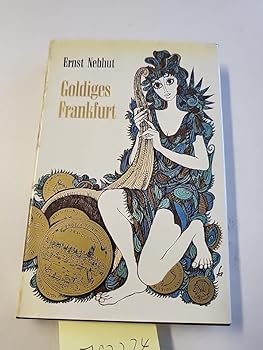 Hardcover Goldiges Frankfurt [German] Book
