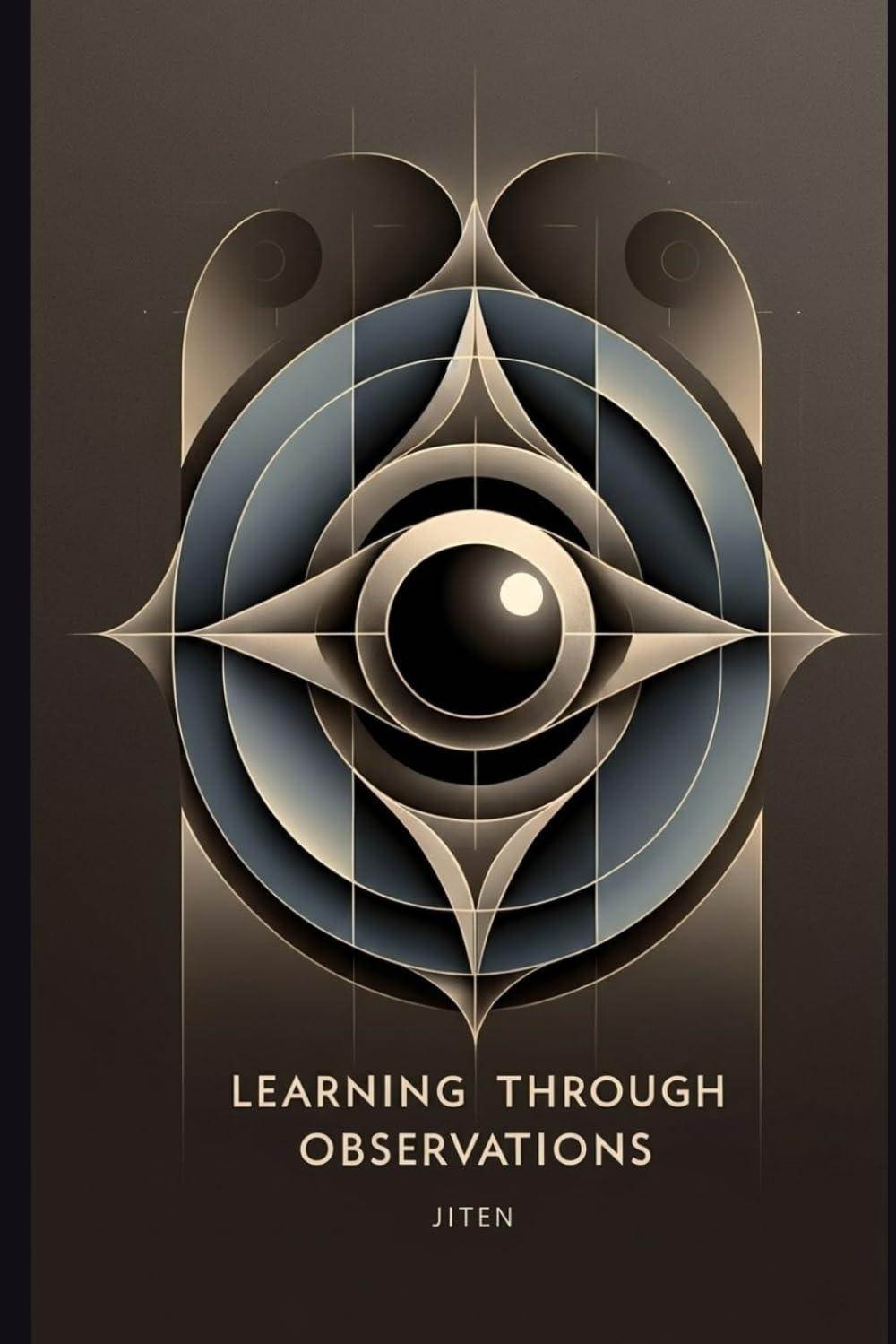 Learning Through Observations