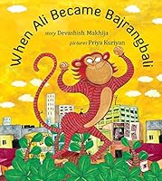 When Ali Became Bajrangbali/Ali Bani Gayo Bajrangbali (Gujarati) 9350460335 Book Cover