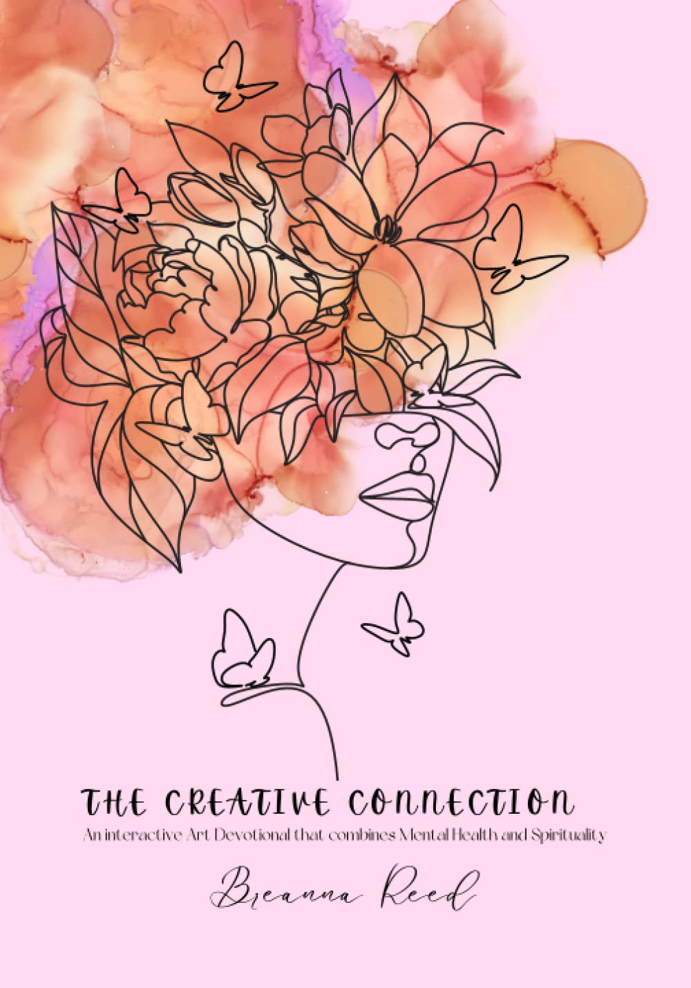 The Creative Connection: An interactive Art Devotional that combines Mental Health and Spirituality