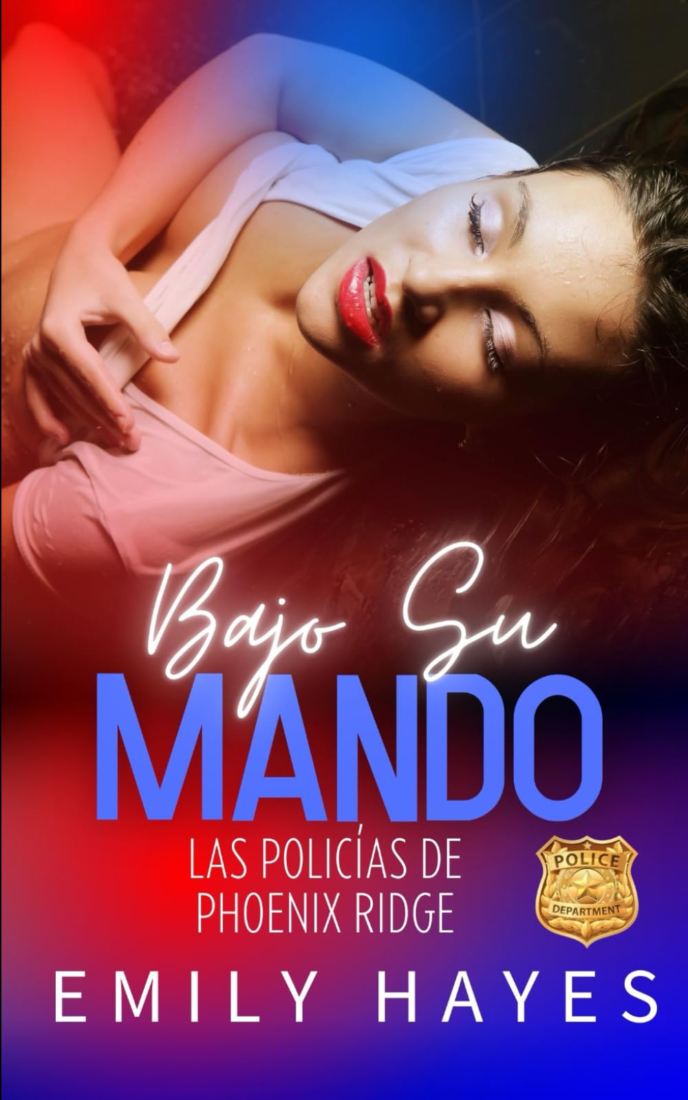 Bajo Su Mando: Una novela romántica lésbica de suspense llena de tensión y deseo prohibido (Las Policías de Phoenix Ridge)
