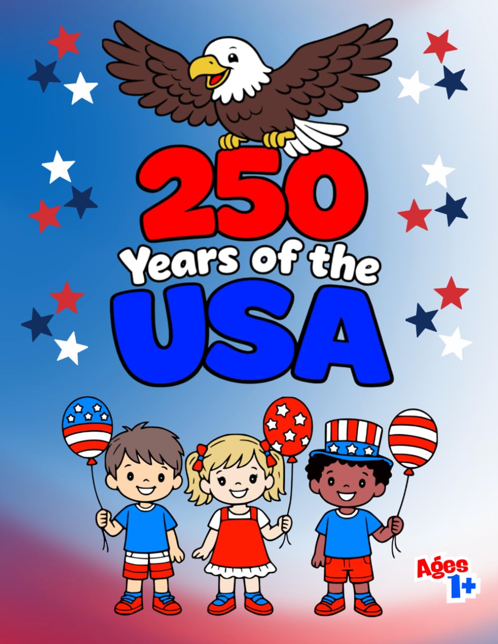 250 Years of the USA: A Celebration for Little Hands and Big Smiles!