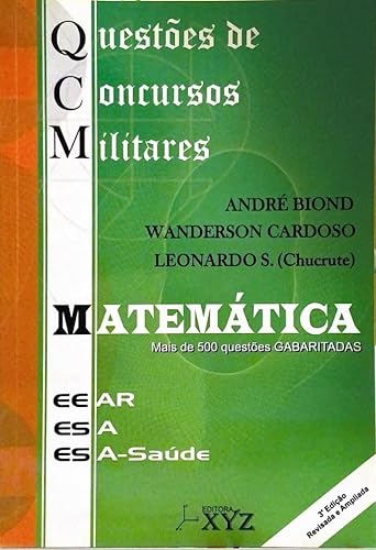 QCM. Questões de Concursos Militares. EEAR. ESSA. ESSEX. Matemática com Resolução