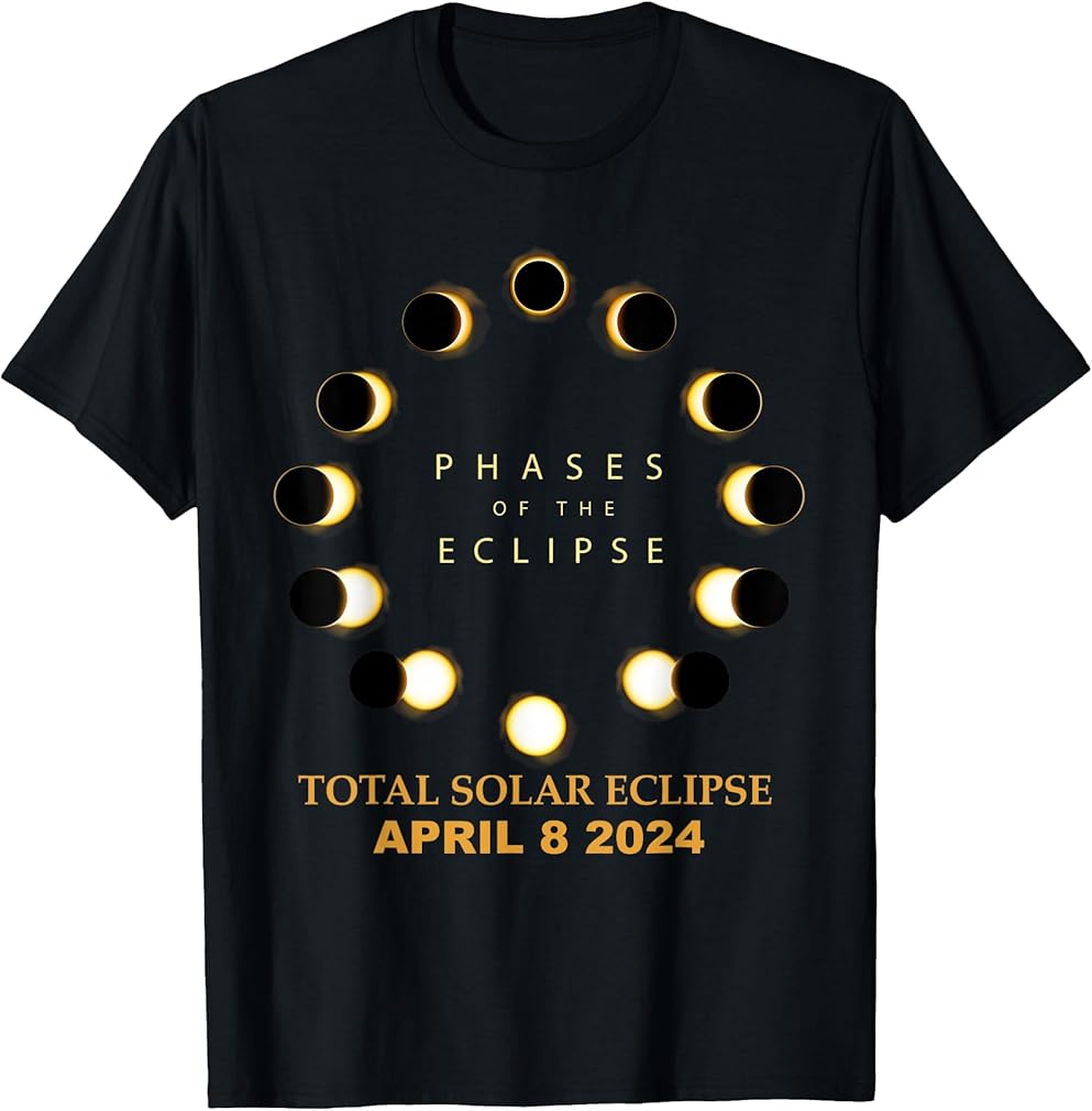 Total Solar Eclipse 2024 Phases April 8th T-Shirt