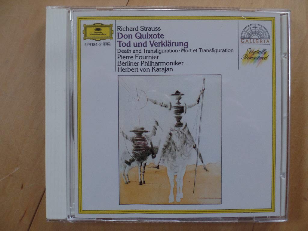 Richard Strauss : Don Quichotte. Mort et Transfiguration