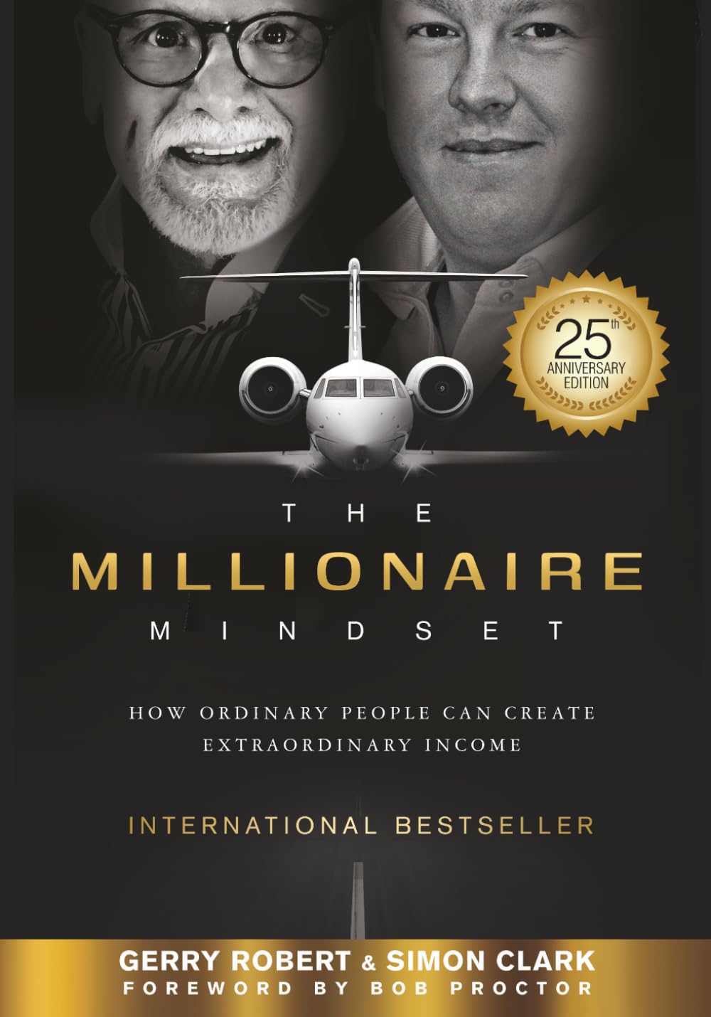 The Millionaire Mindset: How Ordinary People Can Create Extraordinary Income