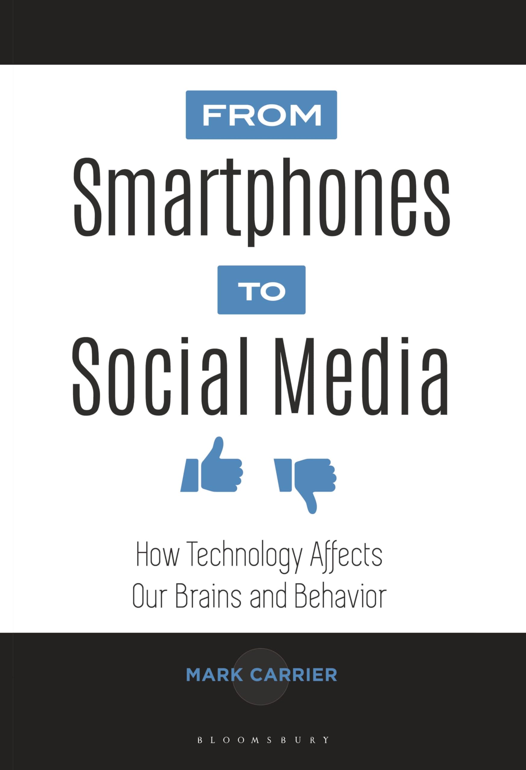 From Smartphones to Social Media: How Technology Affects Our Brains and Behavior