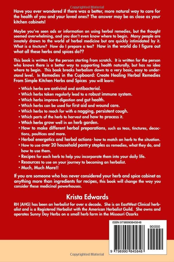 Remedies In The Cupboard: Create Healing Herbal Remedies From Simple Kitchen Herbs and Spices. (Homestead Herbalist) - Image 2