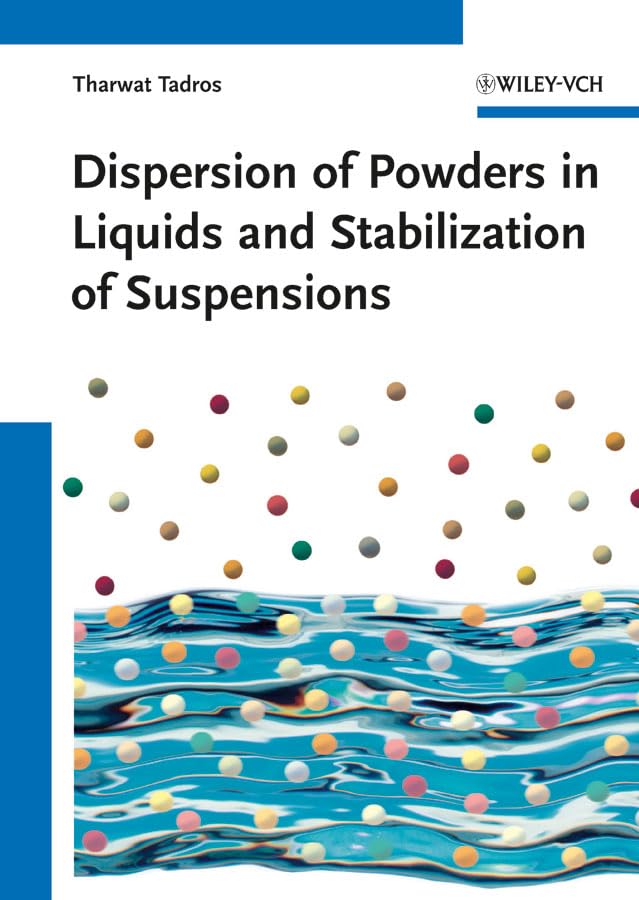 Buy Dispersion of Powders - in Liquids and Stabilization of Suspensions — BookShops.in
