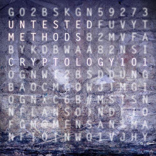 Play Cryptology 101 by Untested Methods on Amazon Music