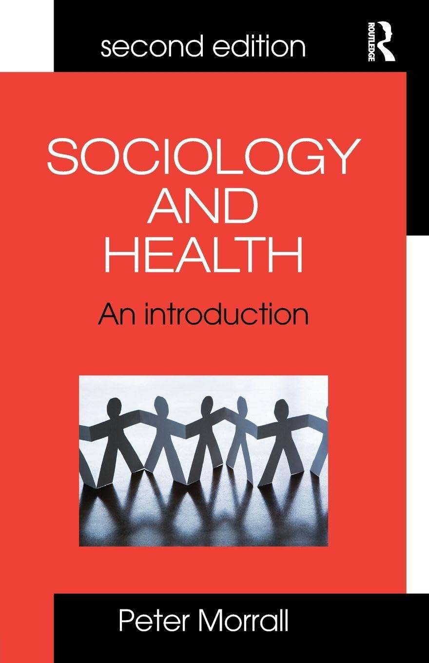 Sociology and Health: An Introduction