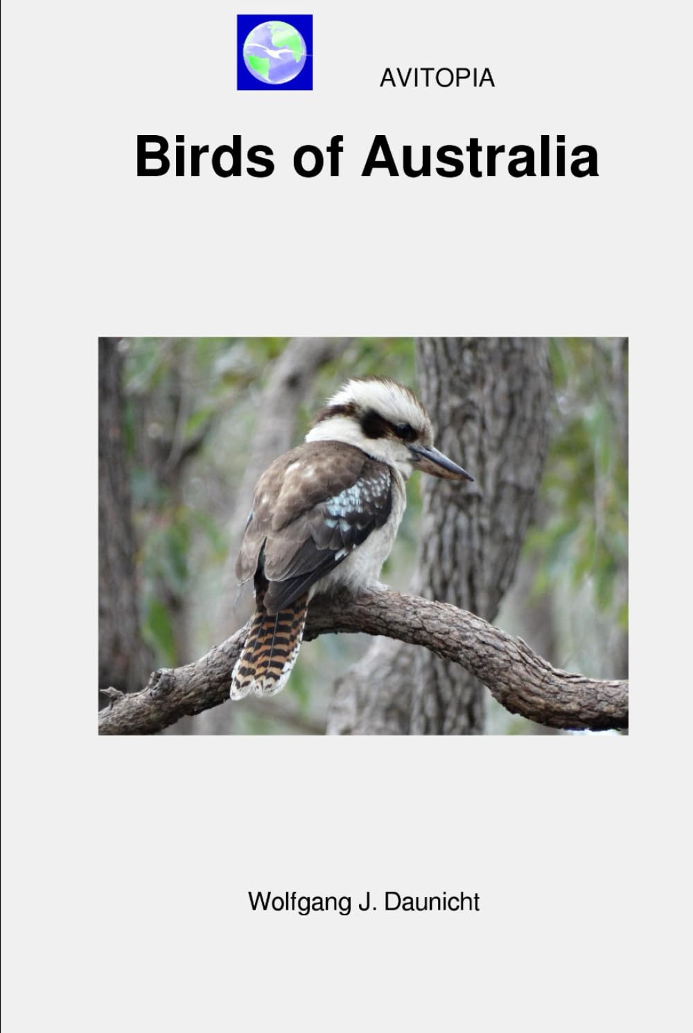 AVITOPIA - Birds of Australia (AVITOPIA - Birds in the Commonwealth of Australia)