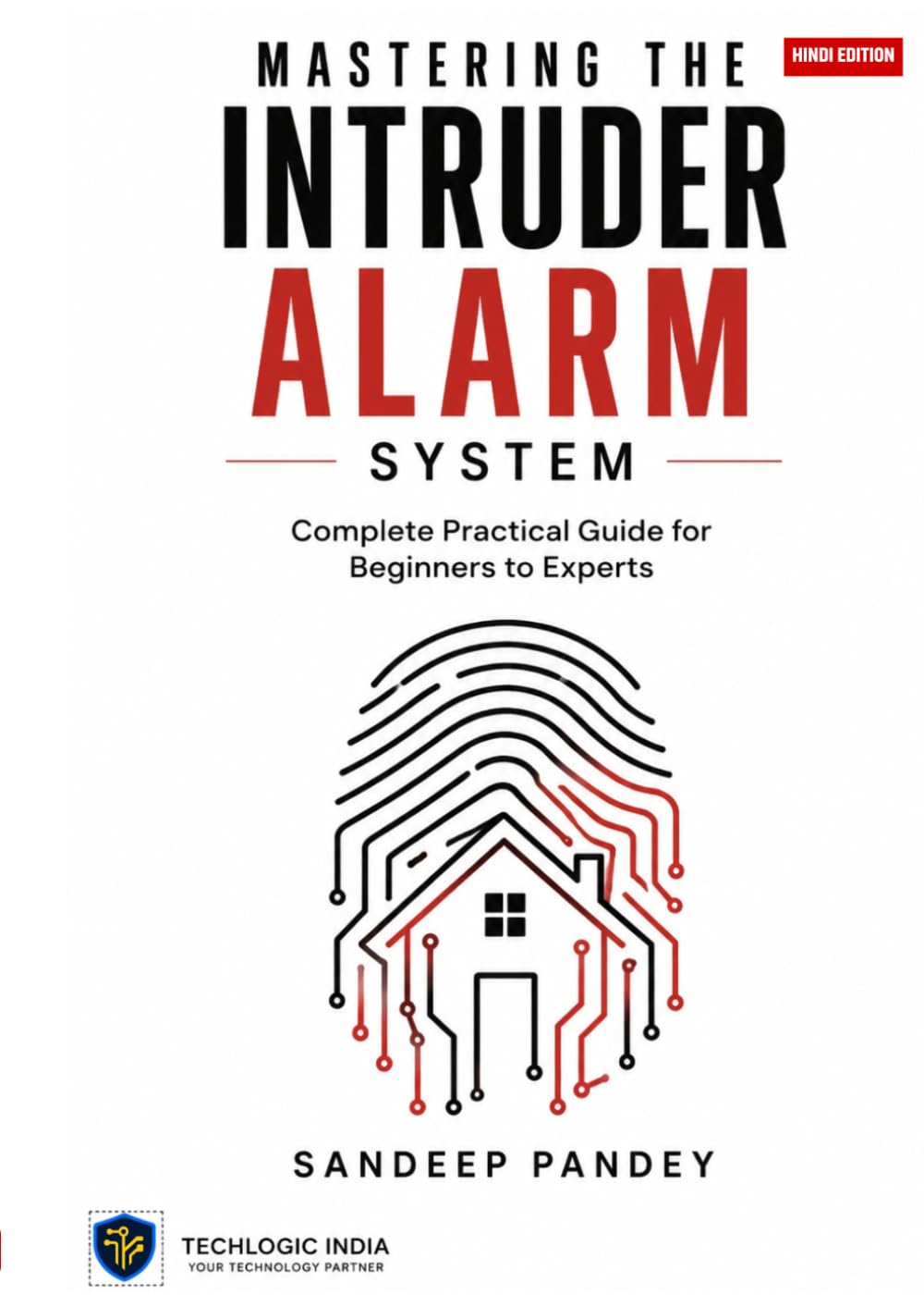 MASTERING THE INTRUDER ALARM SYSTEM
