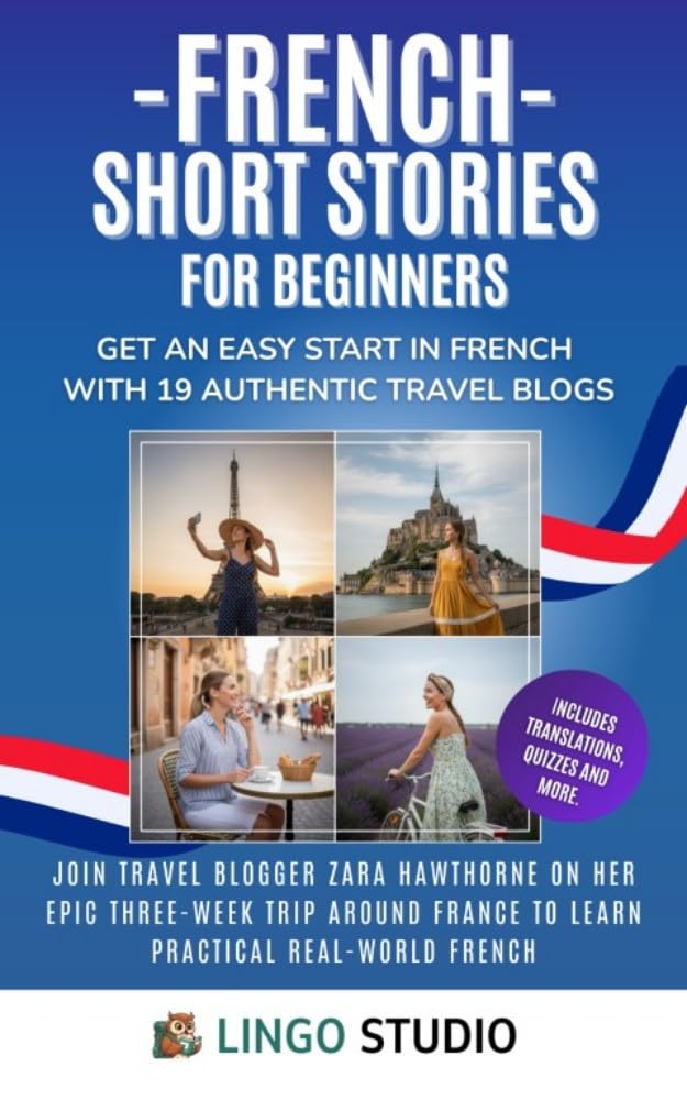 French Short Stories for Beginners (Lingo Studio French Learning Series)