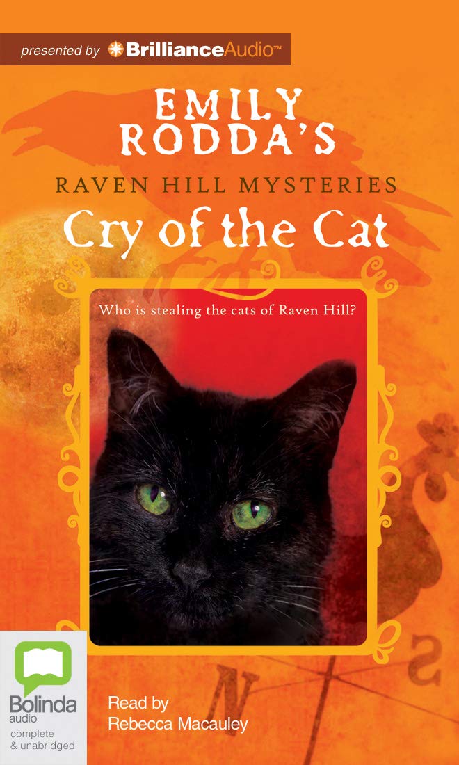 Cry of the Cat (Raven Hill Mysteries)