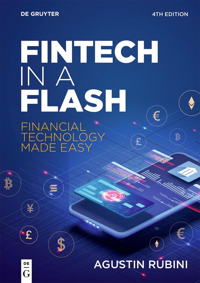 Fintech in a Flash: Financial Technology Made Easy