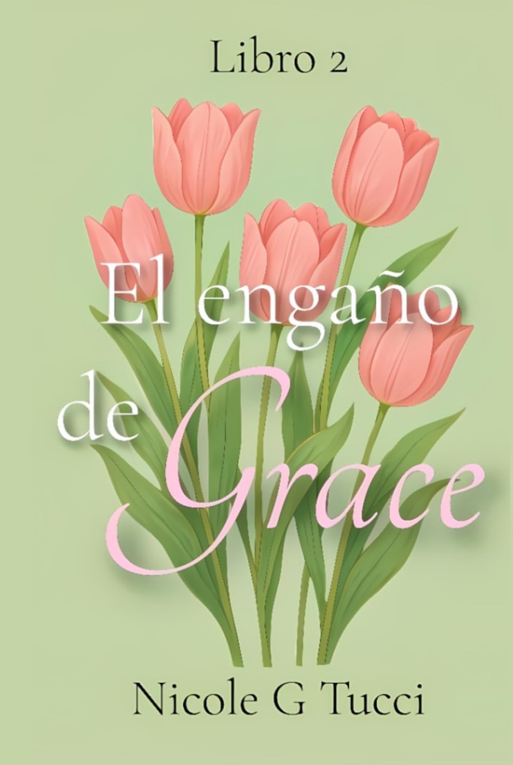 El engaño de Grace