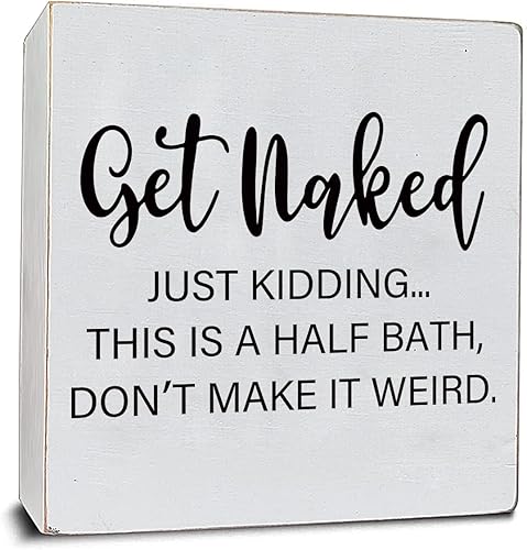 Letrero de placa de madera blanca con mensaje divertido, decoración de medio baño, bonitos letreros de baño, decoración de baño para el hogar, baño,