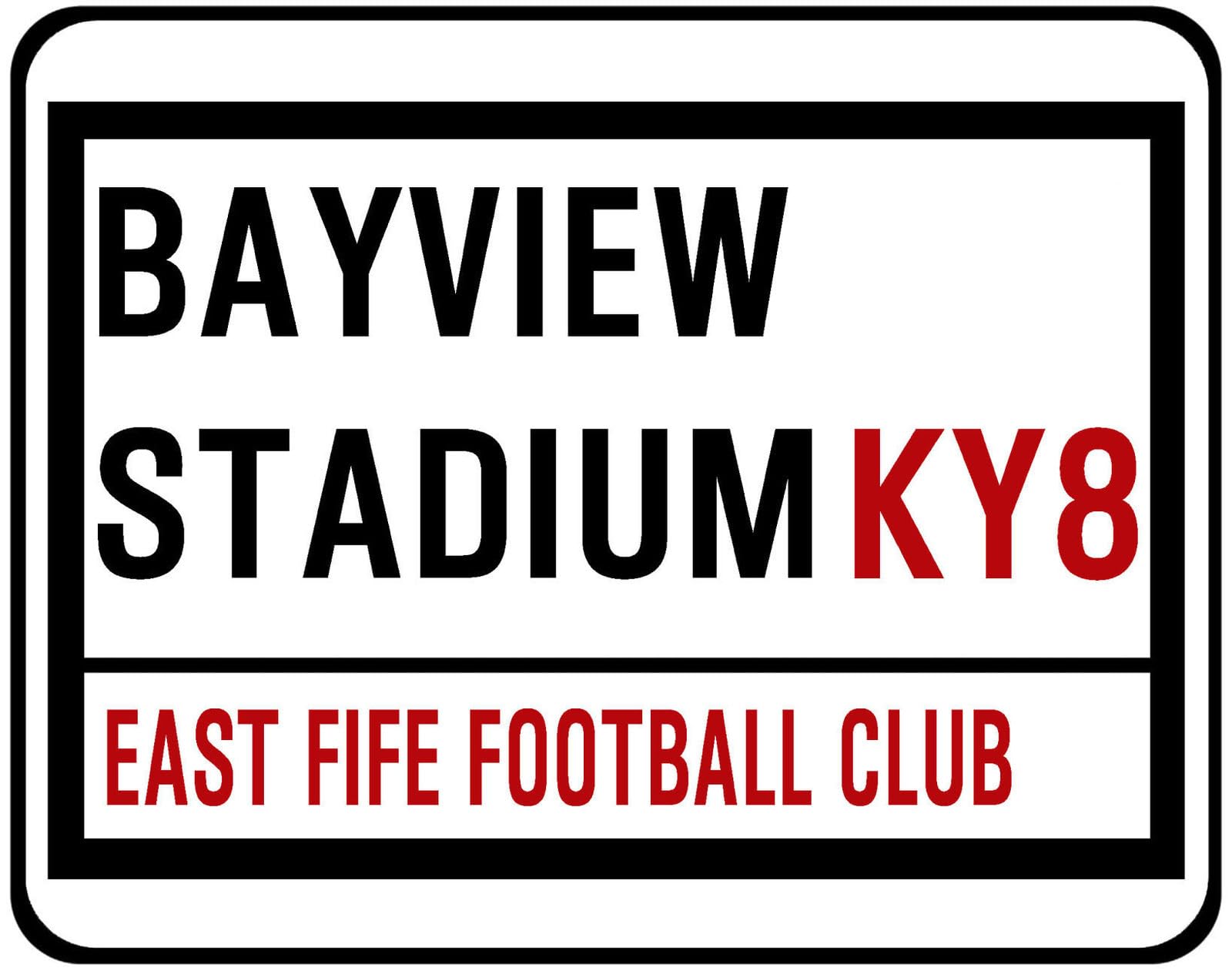 Yelaceccb New Metal Street Sign East Fife Fc Street Sign Bayview Stadium 8X12 Inches